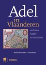 Adel in Vlaanderen - PESSEMIER'S GRAVENDRIES, P. de - 9789089311931