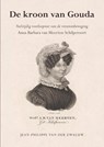 De kroon van Gouda - Jean-Philippe van der Zwaluw - 9789089549051