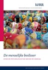 De menselijke beslisser - W.L. Tiemeijer ; C.A. Thomas ; H.M. Prast - 9789089642028