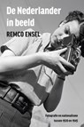 De Nederlander in beeld - Remco Ensel - 9789089646231