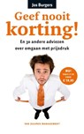 Geef nooit korting - Jos Burgers - 9789089651303