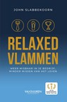 Relaxed vlammen - John Slabbekoorn - 9789089657046