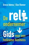 De reli-ondernemer - Greco Idema ; Elze Riemer - 9789089721624