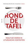 Rond de tafel - Mirella Klomp ; Peter-Ben Smit ; Iris Speckmann - 9789089722942