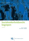 Socialezekerheidsrecht begrepen - H.C. Geugjes ; J. Heinsius - 9789089748669