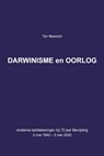 Darwinisme en Oorlog - Ton Munnich - 9789090328133
