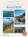 Frankrijk Puur Roadtrips - Martijn Joosse - 9789090341040