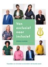 Van exclusief naar inclusief - Stephan Sanders - 9789090365596