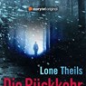 Die Rückkehr - Lone Theils - 9789180115254