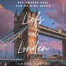 Liefs uit Londen - Tamara Postma - 9789180516952