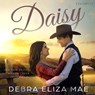 Daisy - Debra Eliza Mae - 9789180950145