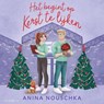 Het begint op kerst te lijken - Anina Nouschka - 9789181120035
