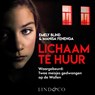 Lichaam te huur - Manisa Fenenga ; Emely Blind ; Tim Tate - 9789181121681