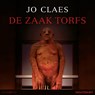 De zaak Torfs - Jo Claes - 9789181122084