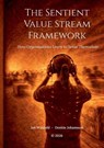 The Sentient Value Stream Framework - Jan Windahl ; Dennis Johansson - 9789181341485