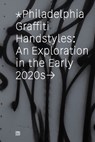 Philadelphia Graffiti Handstyles - Francois Chastanet - 9789189944169