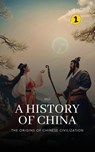 The Origins of Chinese Civilization - Hui Wang - 9789190115015