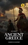 Ancient Greece: Europe in History - Hui Wang - 9789190150122