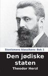 Den jodiske staten - Theodor Herzl - 9789198363975