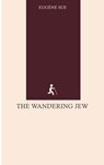 The Wandering Jew - Eugène Sue - 9789206184042
