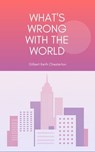 What's Wrong with the World - Gilbert Keith Chesterton - 9789250880631