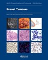 Breast Tumours: Who Classification of Tumours - Who Classification of Tumours Editorial - 9789283245001