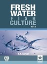 Freshwater Fish Culture Volume 3 - S K Sarkar - 9789351242925