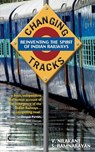 Changing Tracks - Nilakant V Ramnarayan S - 9789351360612