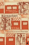 Karmachari - Vasant Purushottam Kale ; Vikrant Pande - 9789352776214