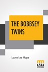 The Bobbsey Twins - Laura Lee Hope - 9789353444488