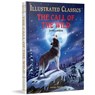 The Call of the Wild : Illustrated Children Classics - Jack London - 9789354402333