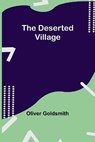 The Deserted Village - Oliver Goldsmith - 9789354759604
