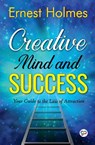 Creative Mind and Success - ERNEST,  Holmes - 9789354994661