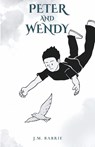 Peter and Wendy - James Matthew Barrie - 9789355220080