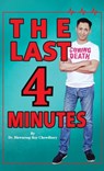 The Last 4 Minutes - CHOWDHURY ; ROY,  Biswaroop - 9789355995131
