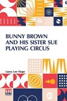 BUNNY BROWN & HIS SISTER SUE P - HOPE,  Laura Lee - 9789356145184