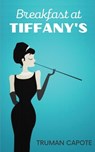 BREAKFAST AT TIFFANYS - CAPOTE,  Truman - 9789356300217