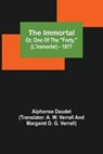 The Immortal; Or, One Of The Forty. (L'immortel) - 1877 - DAUDET,  Alphonse - 9789356313712