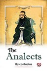 The Analects - Confucius - 9789356568679
