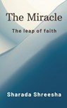The Miracle - Sharada Shreesha - 9789356649286