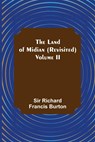 The Land of Midian (Revisited) - Volume II - Richard Francis Burton - 9789356702097