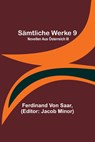 Sämtliche Werke 9 - Ferdinand Von Saar - 9789356710894