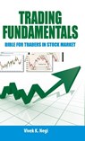 Trading Fundamentals - Vivek K. Negi - 9789356847064