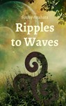 Ripples to Waves - Sunny Anahata - 9789358368239