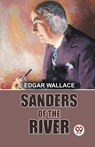 Sanders of the River - Edgar Wallace - 9789358595017