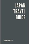 Japan Travel Guide - Ashok Kumawat - 9789358815412