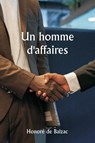 Un homme d'affaires - Honoré de Balzac - 9789359253701