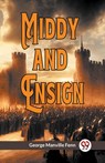 Middy and Ensign (Edition2023) - Manville Fenn George - 9789359954837