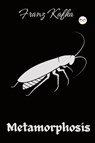 The Metamorphosis: Franz Kafka - Franz Kafka - 9789361902291