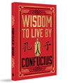 Wisdom to Live By - Confucius - 9789362141705